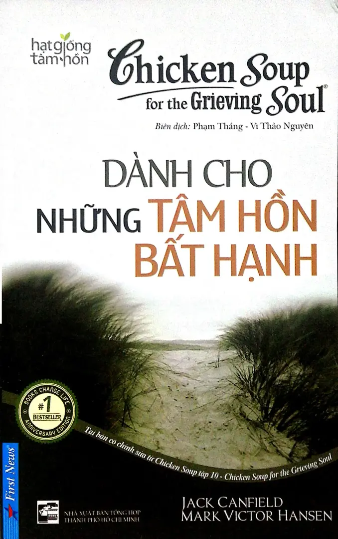 Hạt Giống Tâm Hồn - Dành Cho Những Tâm Hồn Bất Hạnh