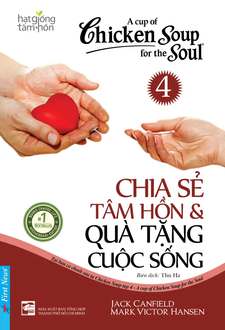Hạt Giống Tâm Hồn - Chia Sẻ Tâm Hồn: Quà Tặng Cuộc Sống 4