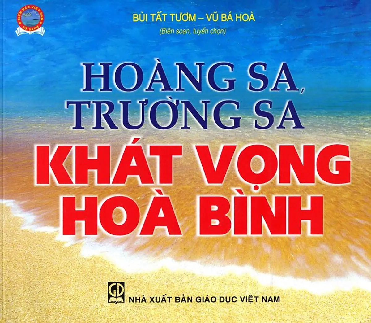 Hoàng Sa Trường Sa - Khát Vọng Hòa Bình