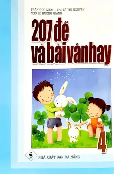 207 Đề Và Bài Văn Hay 4