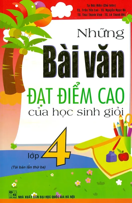 Những Bài Văn Đạt Điểm Cao Của Học Sinh Giỏi Lớp 4