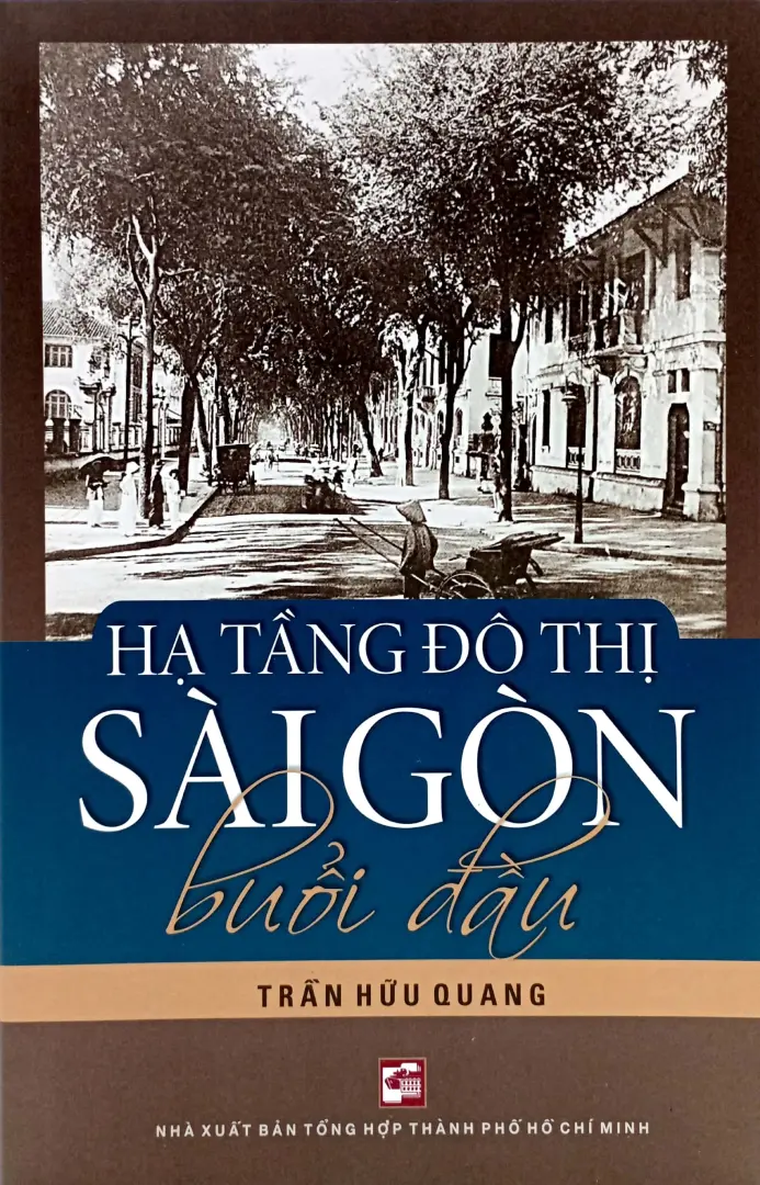 Hạ Tầng Đô Thị Sài Gòn Buổi Đầu