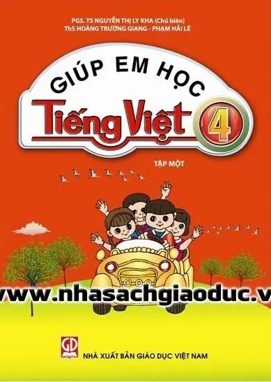 Giúp Em Học Tiếng Việt Lớp 4 - Tập Một