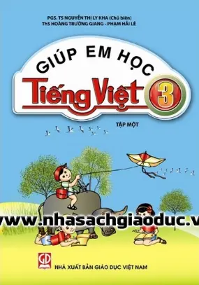 Giúp Em Học Tiếng Việt Lớp 3 - Tập Một