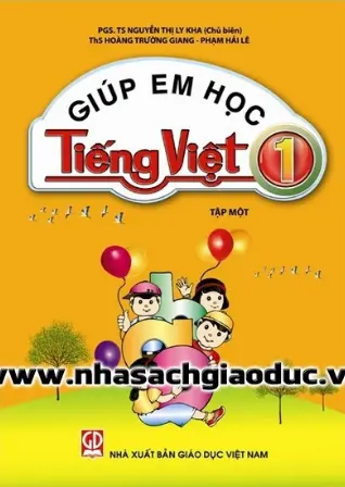 Giúp Em Học Tiếng Việt Lớp 1 - Tập Một