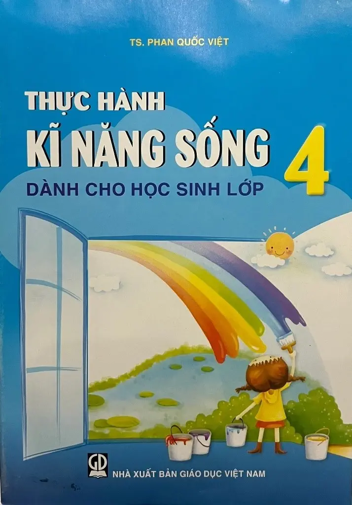 Thực Hành Kĩ Năng Sống Dành Cho Học Sinh Lớp 4