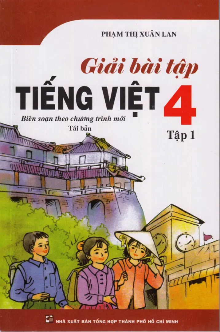 Giải Bài Tập Tiếng Việt Lớp 4 - Tập 1