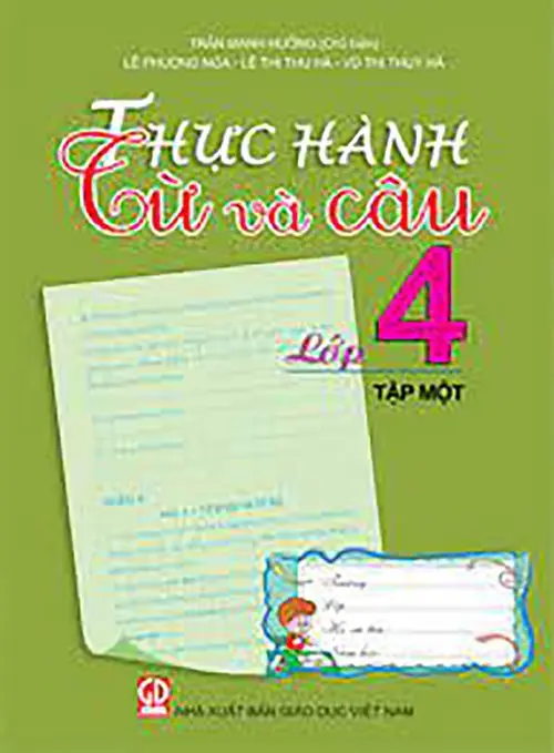 Thực Hành Từ Và Câu 4 - Tập 1