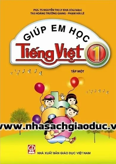 Giúp Em Học Tiếng Việt Lớp 1 - Tập Một