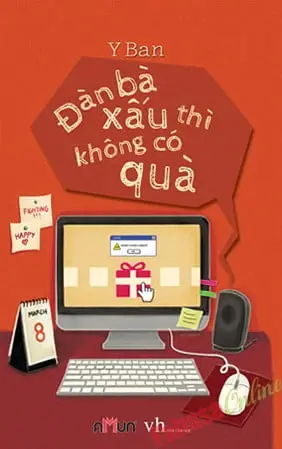 Đàn Bà Xấu Thì Không Có Quà