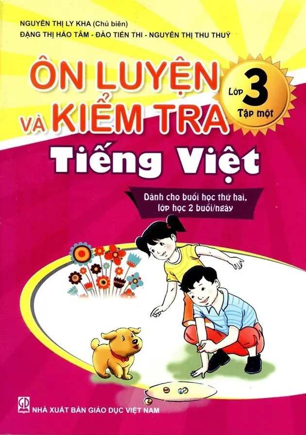 Ôn Luyện Và Kiểm Tra Tiếng Việt Lớp 3 - Tập 1