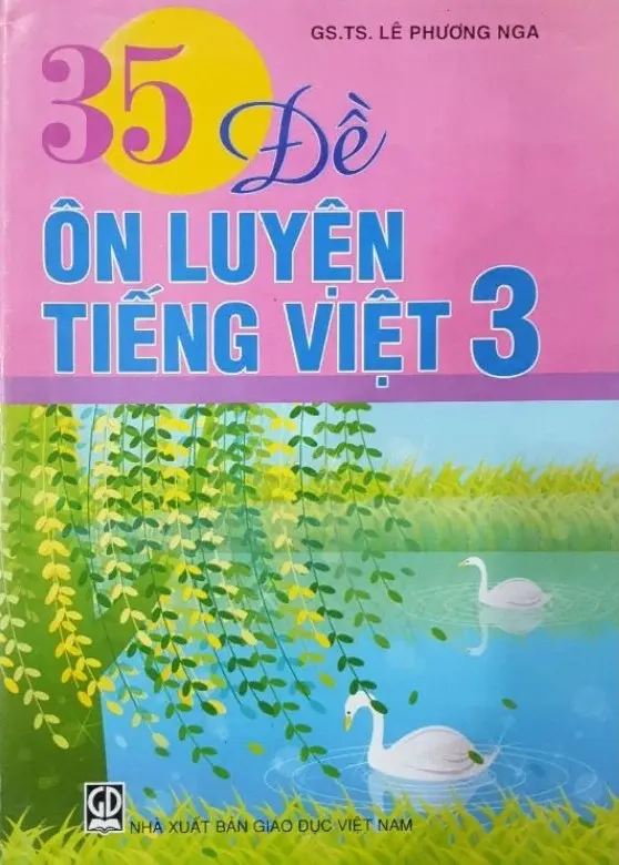 35 Đề Ôn Luyện Tiếng Việt 3