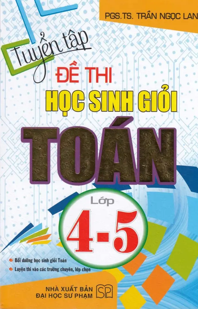 Tuyển Tập Đề Thi Học Sinh Giỏi Toán Lớp 4-5