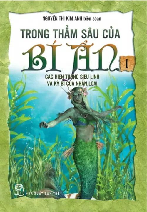 Trong thẳm sâu của bí ẩn -  Tập 1