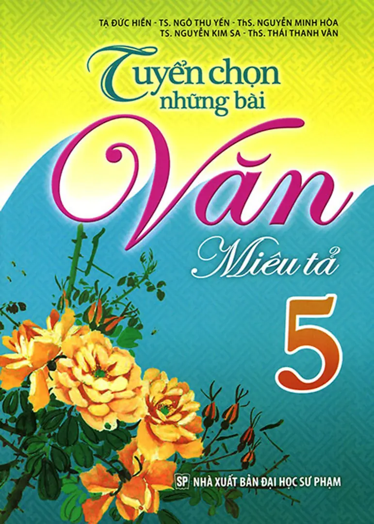 Tuyển Chọn Những Bài Văn Miêu Tả 5