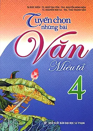 Tuyển Chọn Những Bài Văn Miêu Tả 4