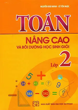 Toán Nâng Cao Và Bồi Dưỡng Học Sinh Giỏi Lớp 2