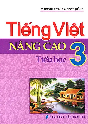 Tiếng Việt Nâng Cao Tiểu Học 3
