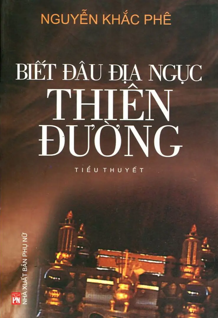Biết Đâu Địa Ngục Thiên Đường