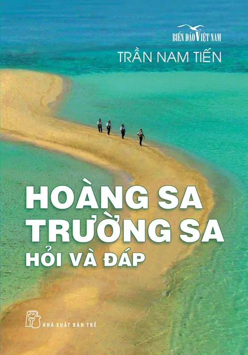 Biển Đảo Việt Nam - Hoàng Sa Trường Sa: Hỏi Và Đáp