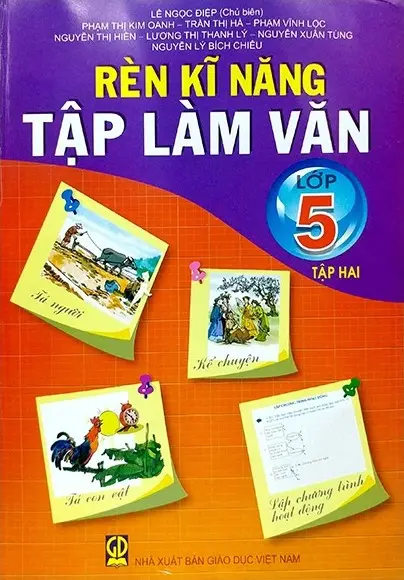 Rèn Kỹ Năng Tập Làm Văn Lớp 5 - Tập 2