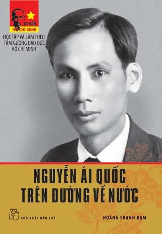 Di Sản Hồ Chí Minh - Nguyễn Ái Quốc Trên Đường Về Nước