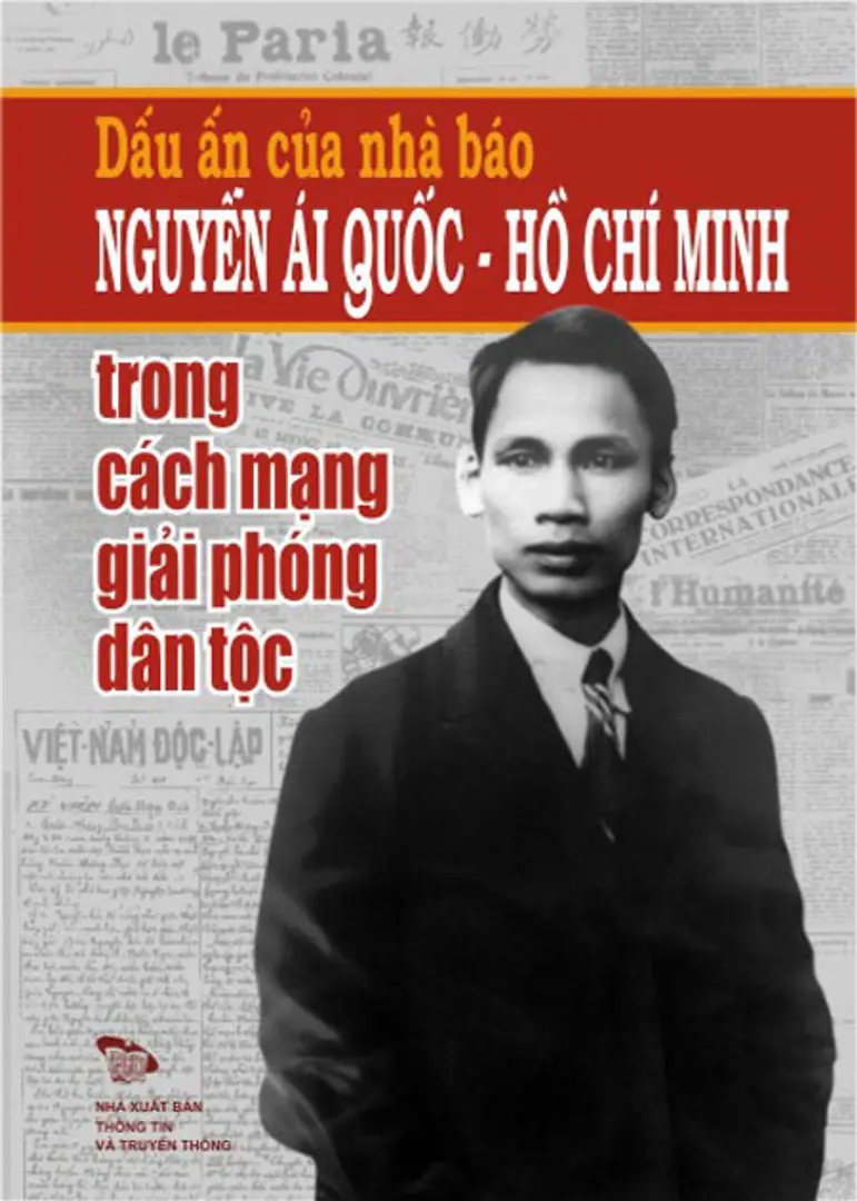 Dấu ấn của nhà báo Nguyễn Ái Quốc - Hồ Chí Minh