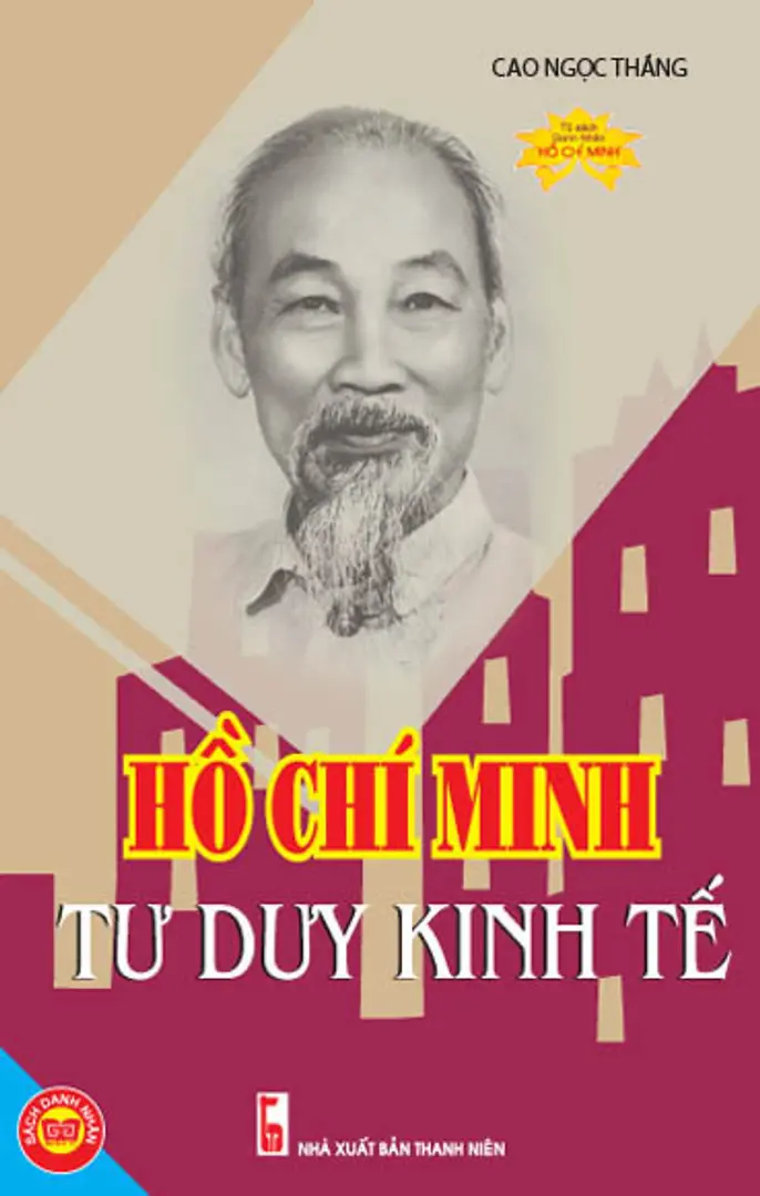 Hồ Chí Minh - Tư Duy Kinh Tế