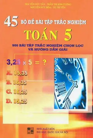 45 Bộ Đề Bài Tập Trắc Nghiệm Toán 5
