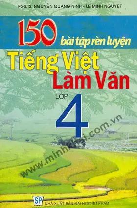 150 Bài Tập Rèn Luyện Tiếng Việt - Làm Văn Lớp 4