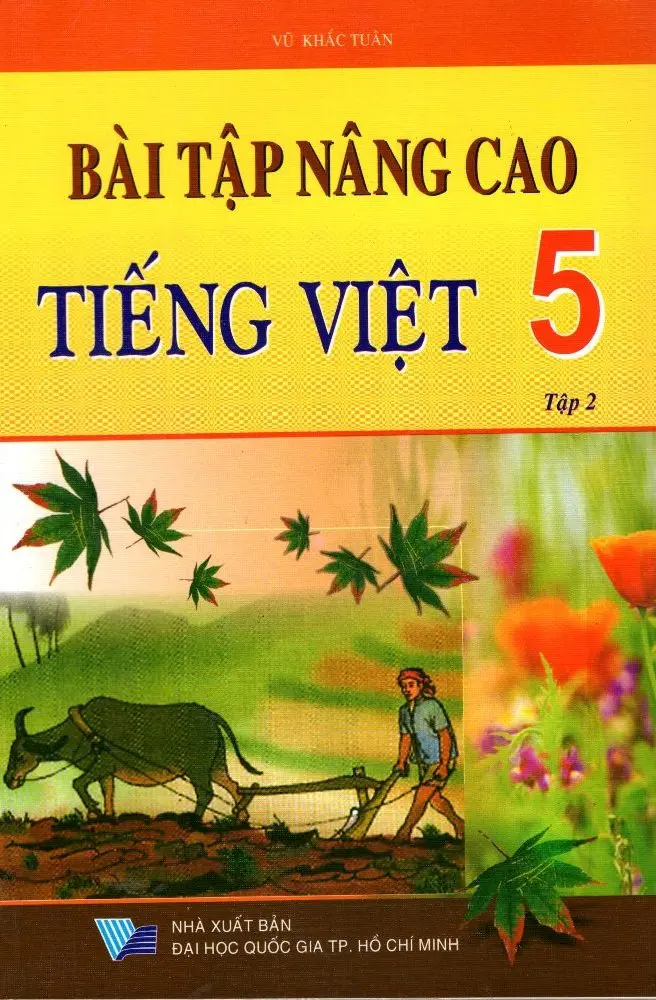 Bài Tập Nâng Cao Tiếng Việt 5 - Tập 2