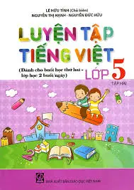 Luyện Tập Tiếng Việt Lớp 5 - Tập 2