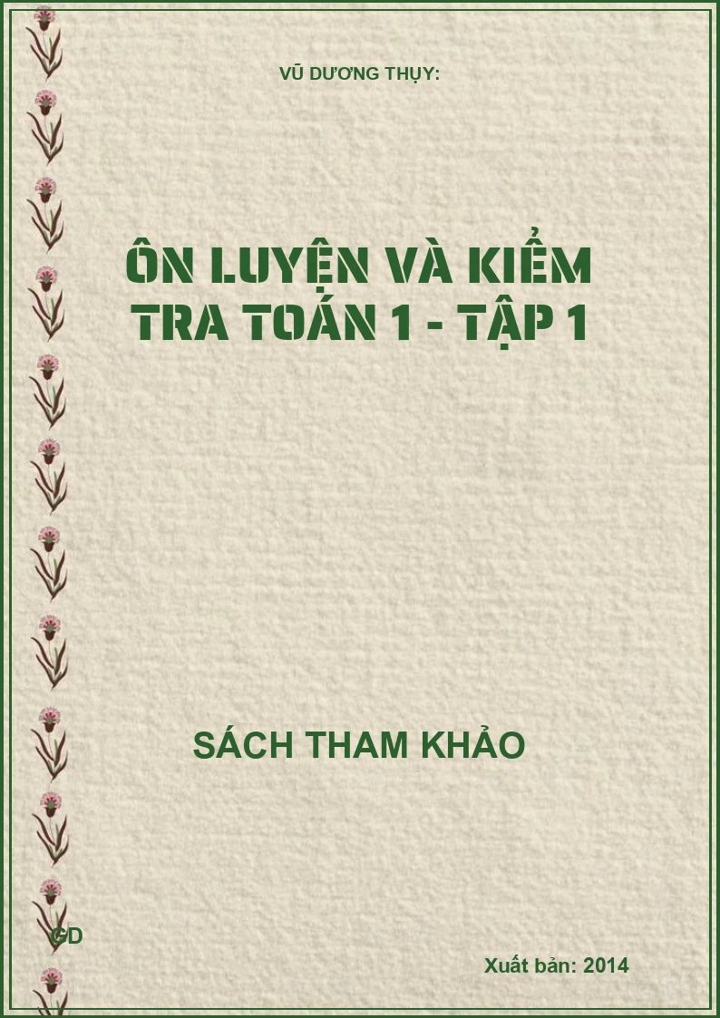 Ôn luyện và kiểm tra Toán 1 - tập 1
