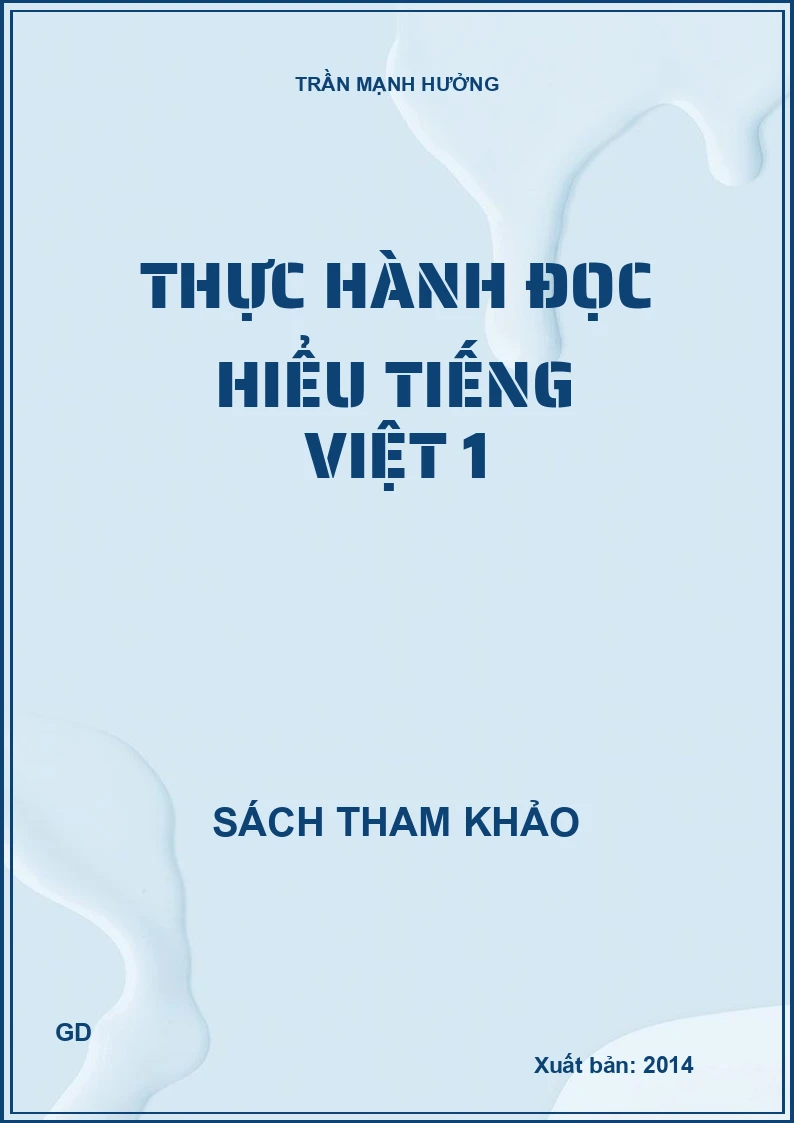 Thực Hành Đọc Hiểu Tiếng Việt 1