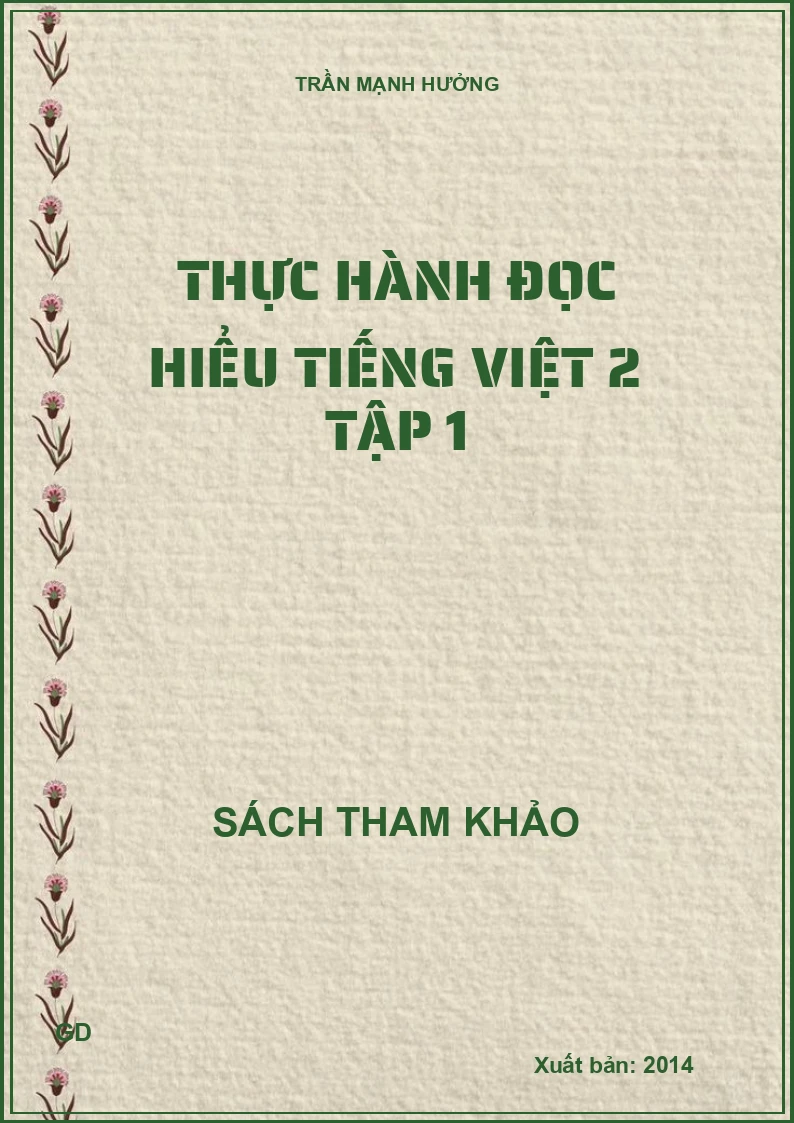 Thực Hành Đọc Hiểu Tiếng Việt 2 - Tập 1