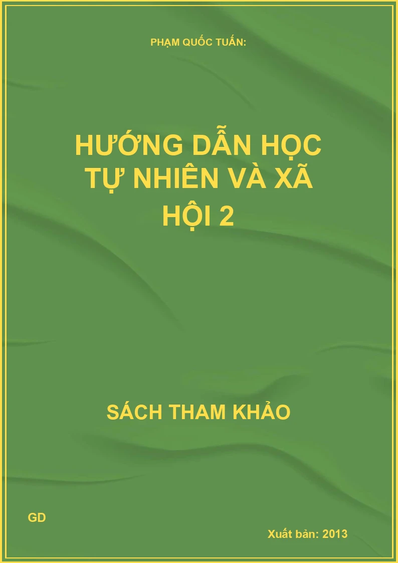 Hướng Dẫn Học Tự Nhiên và Xã Hội 2