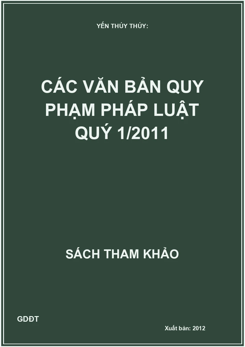 Các Văn Bản Quy Phạm Pháp Luật Quý 1/2011