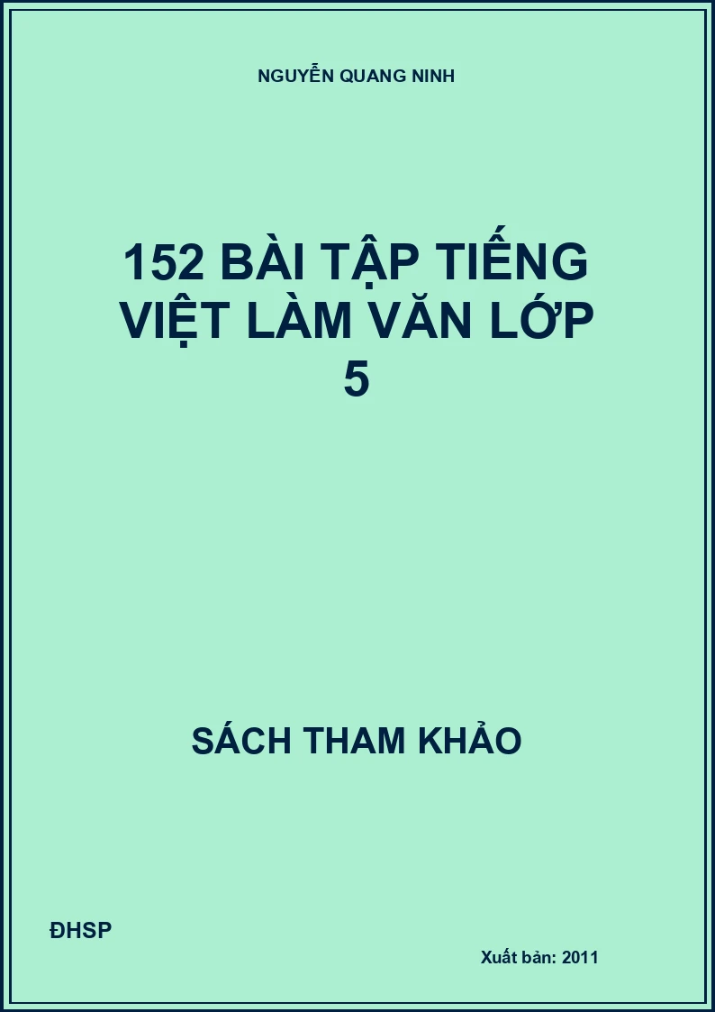 150 Bài Tập Rèn Luyện Tiếng Việt - Làm Văn Lớp 5