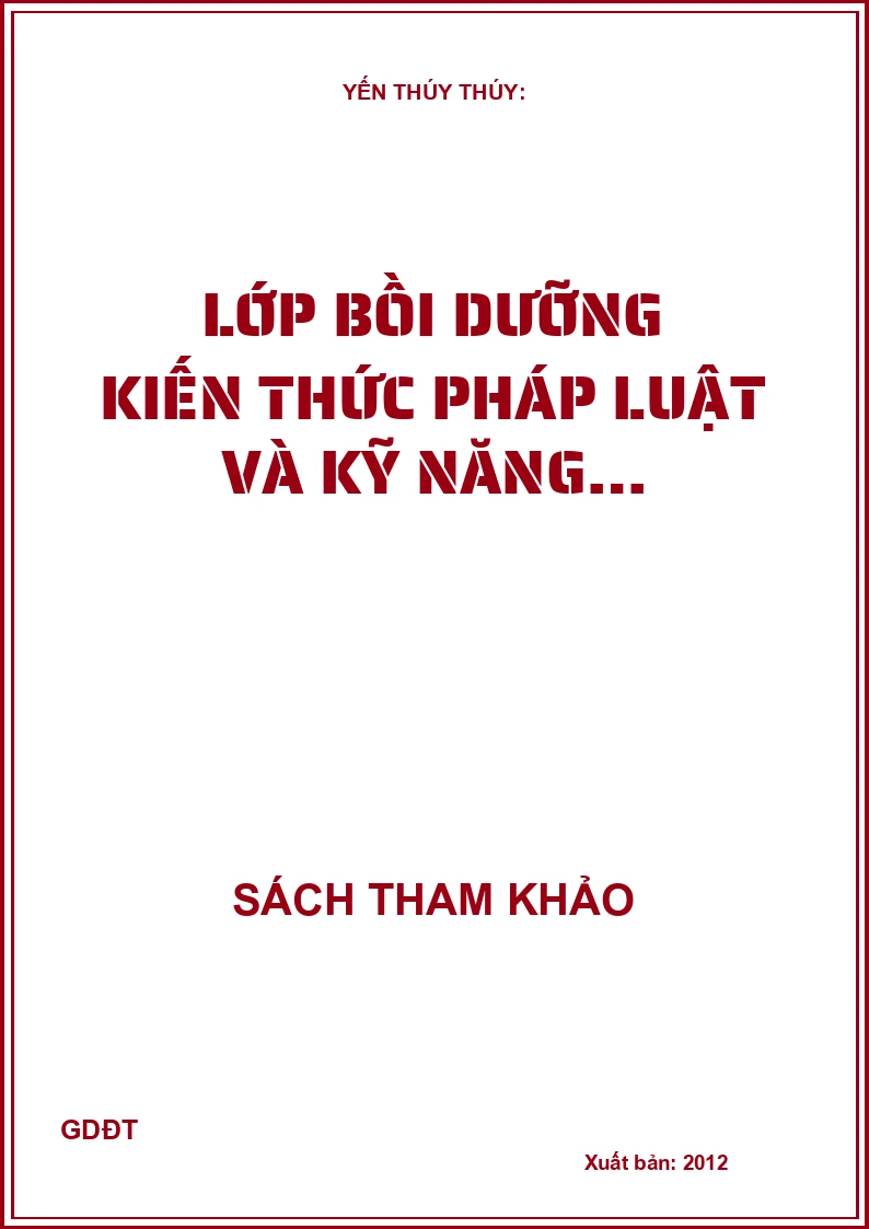 Lớp Bồi Dưỡng Kiến Thức Pháp Luật và Kỹ Năng Công Tác Pháp Chế Cho Đội Ngũ Làm Công Tác Pháp Chế Ngành Giáo Dục và Đào Tạo TP. Hồ Chí Minh