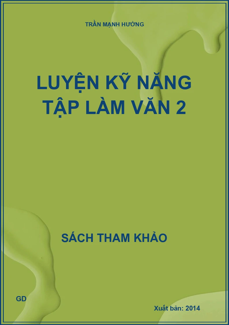 Luyện kỹ năng tập làm văn 2