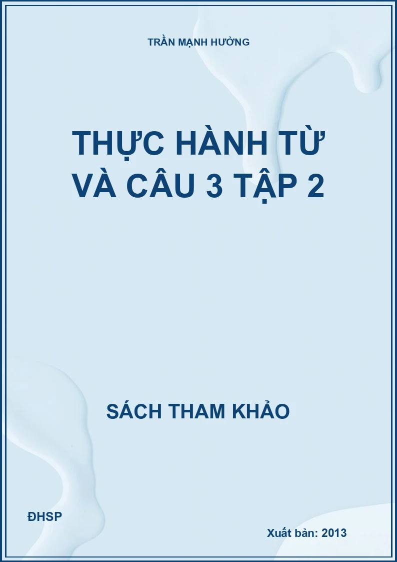 Thực Hành Từ và Câu 3 - Tập 2