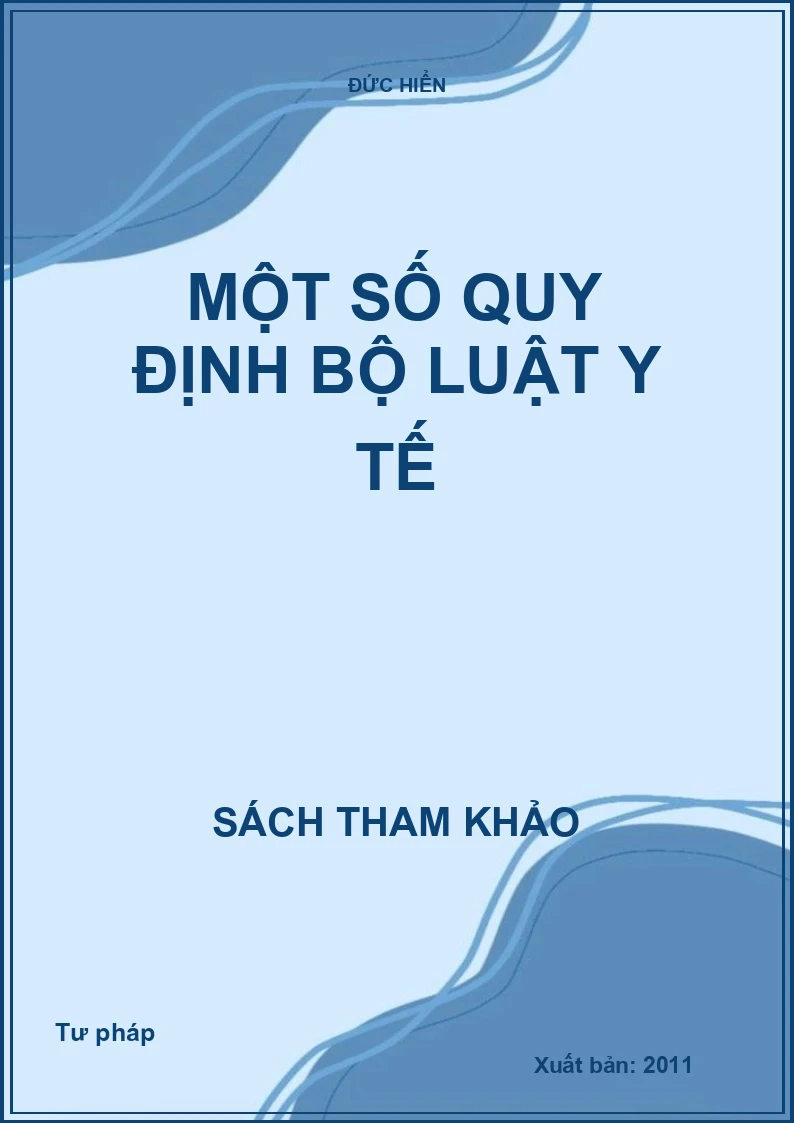 Một Số Quy Định Bộ Luật Y Tế