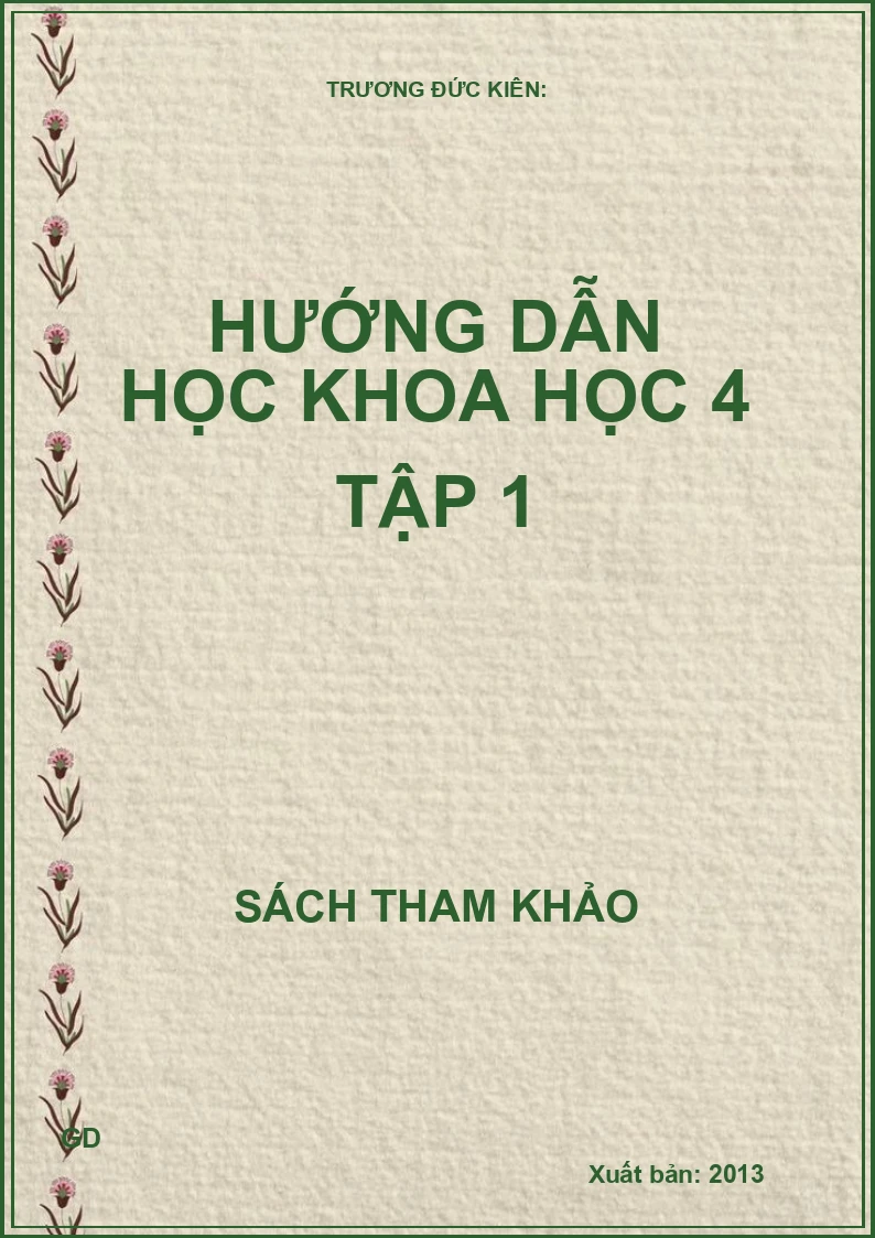 Hướng Dẫn Học Khoa Học 4 Tập 1