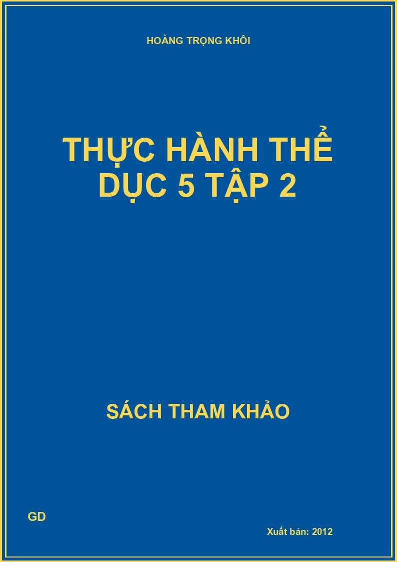 Thực Hành Thể Dục 5 - Tập 2