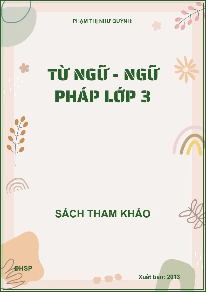 Từ Ngữ - Ngữ Pháp Lớp 3