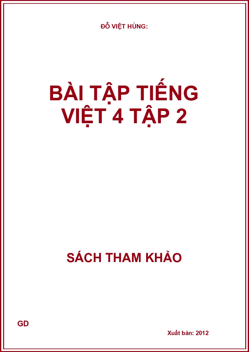 Bài Tập Tiếng Việt 4 - Tập 2