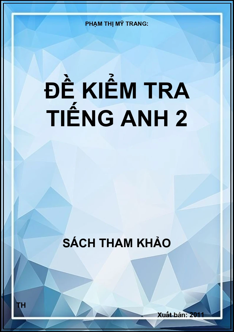 Đề Kiểm Tra Tiếng Anh 2
