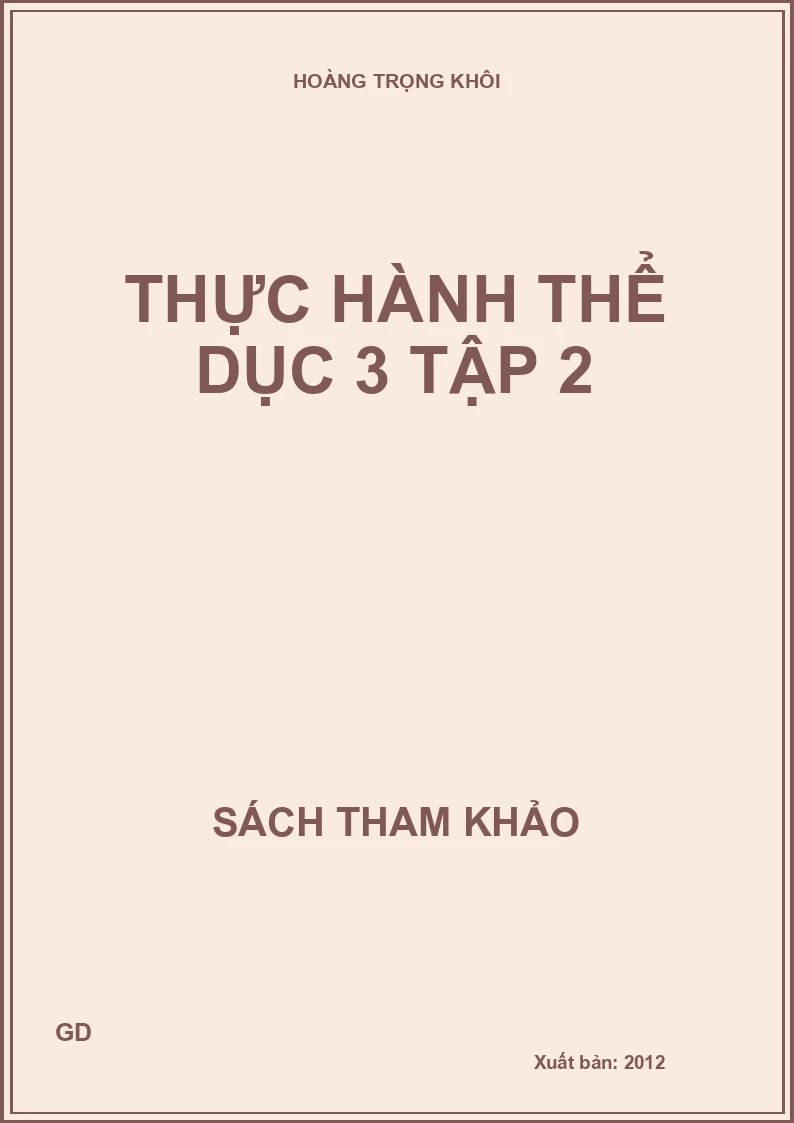 Thực Hành Thể Dục 3 - Tập 2