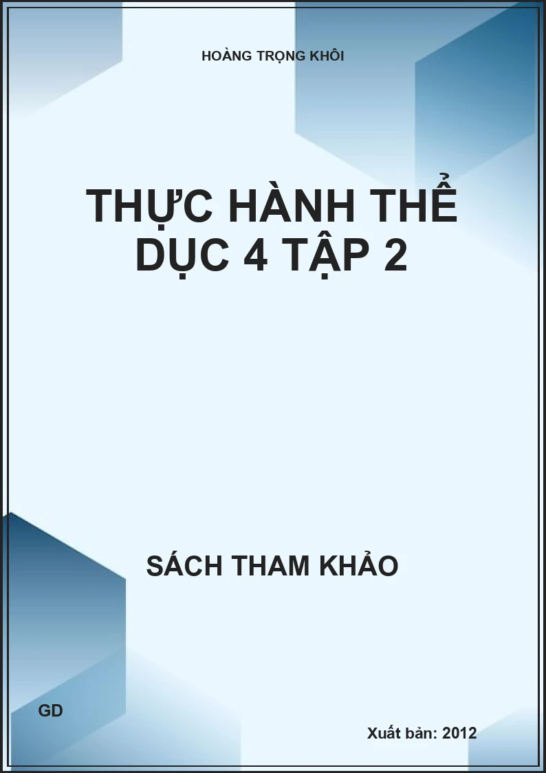 Thực Hành Thể Dục 4 - Tập 2