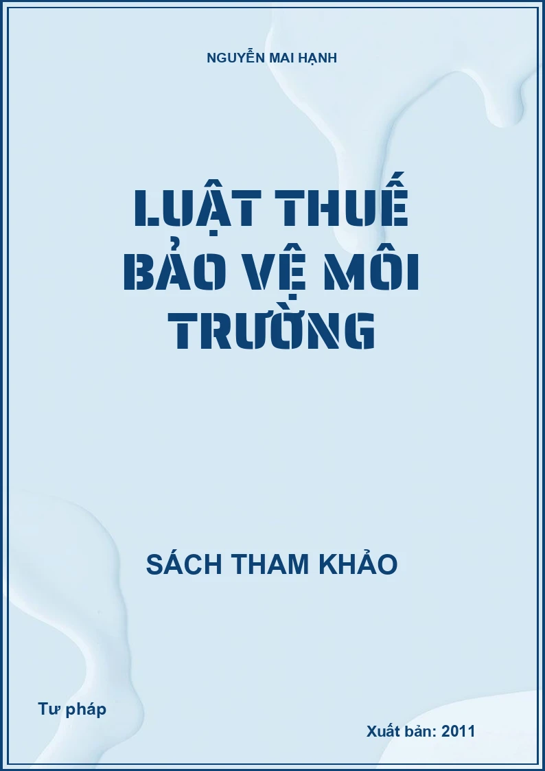 Luật Thuế Bảo Vệ Môi Trường